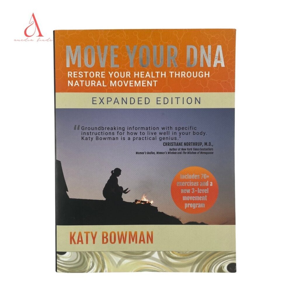 📚 3/$25 Move Your DNA by Katy Bowman | Paperback